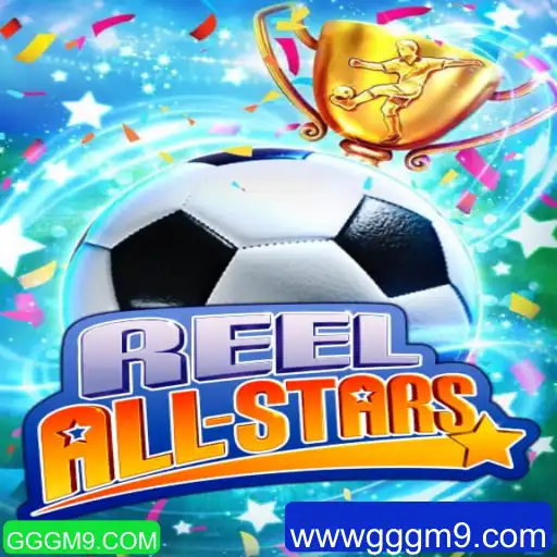 Explorando o Mundo de ReelAllStars: Um Jogo Inovador do GGGM9.COM